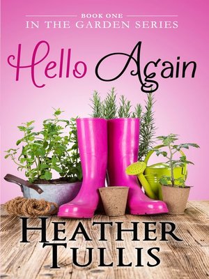 cover image of Hello Again (In the Garden Book 1)